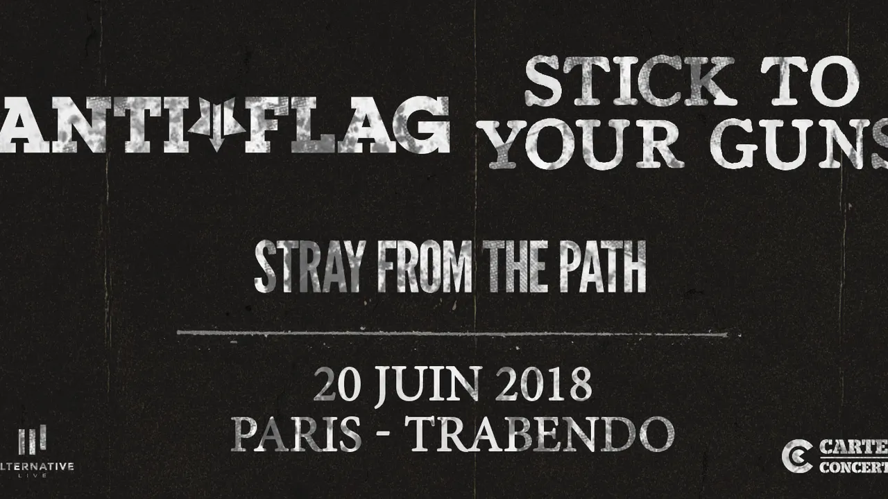 ANTI-FLAG + STICK TO YOUR GUNS + STRAY FROM THE PATH