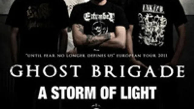 GHOST BRIGADE + A STORM OF LIGHT + INTRONAUT