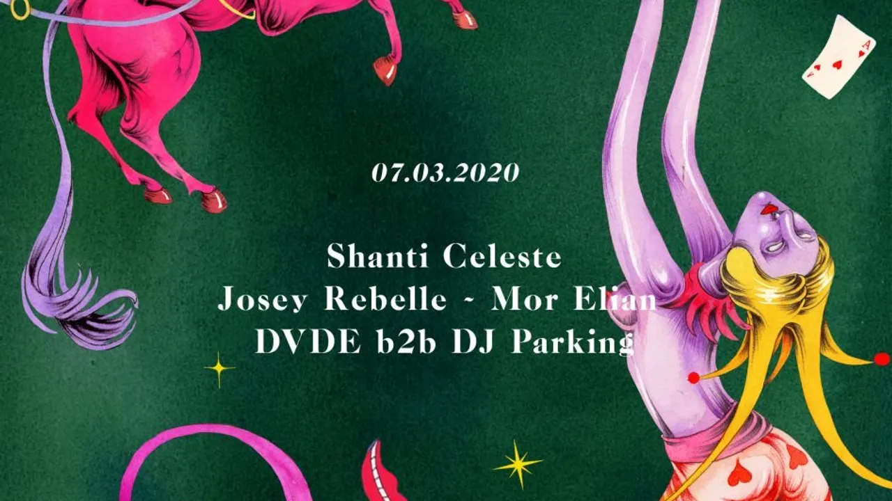 Encore La Mamie's! Shanti Celeste — Josey Rebelle — Mor Elian — Dvde b2b DJ Parking