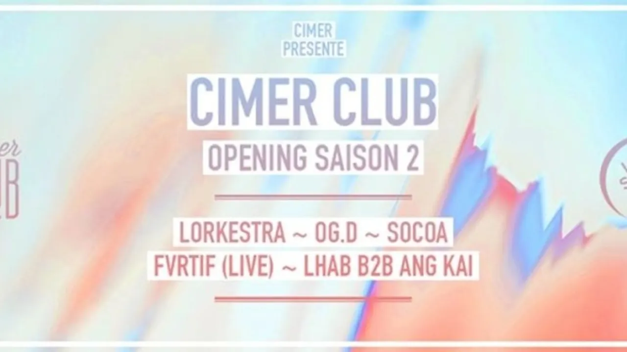 CIMER Club #6 - Opening Saison 2