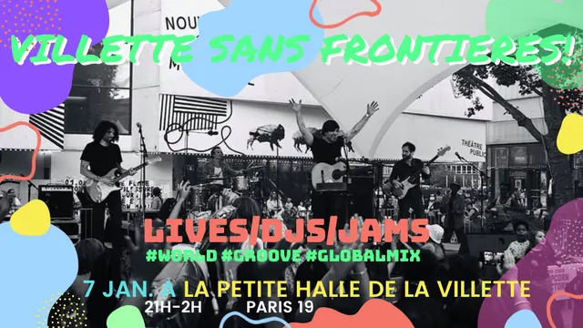 Villette Sans Frontières #2 w/ Bab El West + Jam !