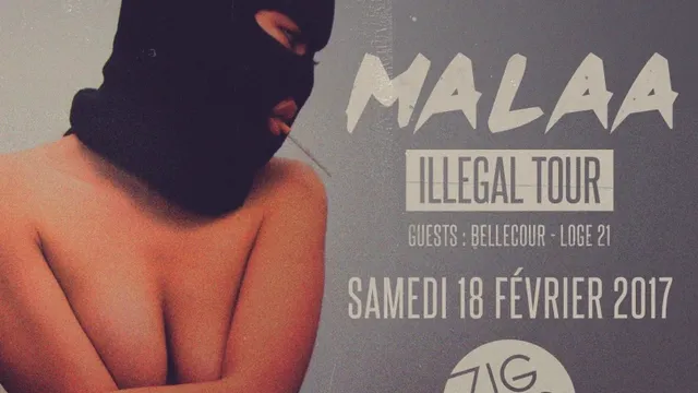 Illégal Tour release party w/ MALAA, Loge21 & Bellecour