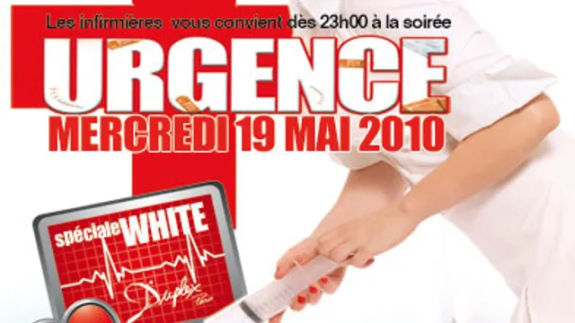 Urgence spéciale Soirée Blanche
