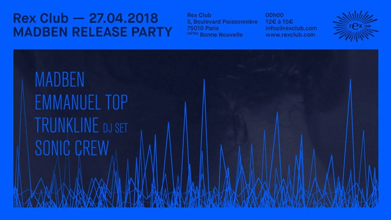Madben Frequence(S) Album Release Party: Emannuel Top , Sonic Crew, Madben,  Trunkline