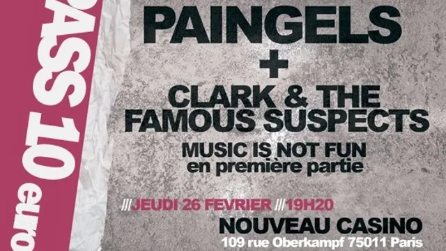 Paingels + Clark +music Is Not Fun