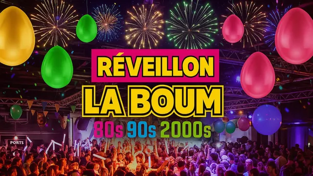 LA BOUM du RÉVEILLON 2026