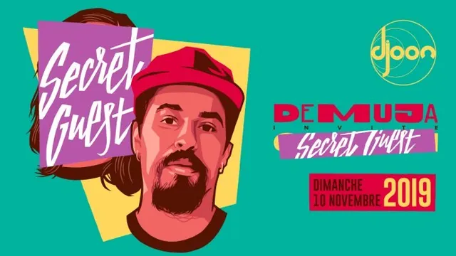 Djoon: Demuja & Secret Guest