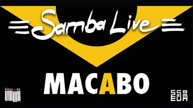 Samba Live X Macabo X Les Disquaires