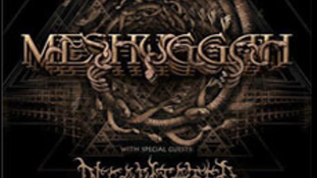 Meshuggah + Decapitated + CB Murdoc