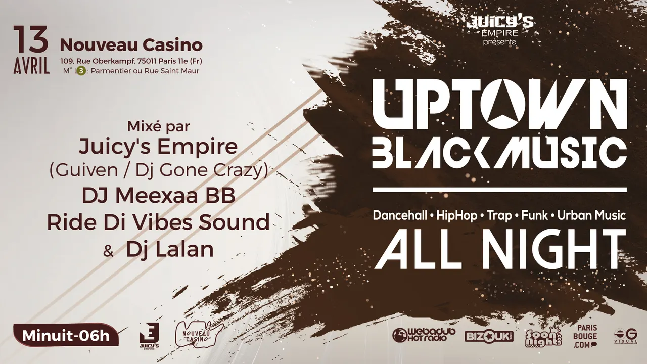 Juicy's Empire Present Uptown Black Music