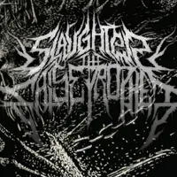 Slaughter The False Prophet