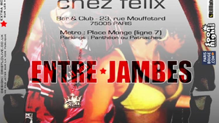 Entre Jambes Soirée Hip Hop/Tropical