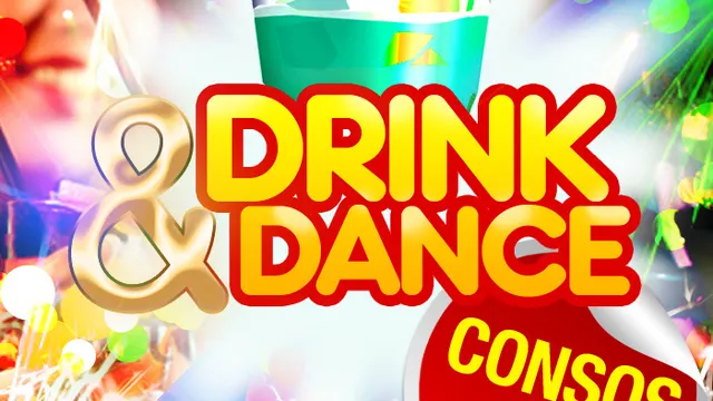 DRINK & DANCE PARTY