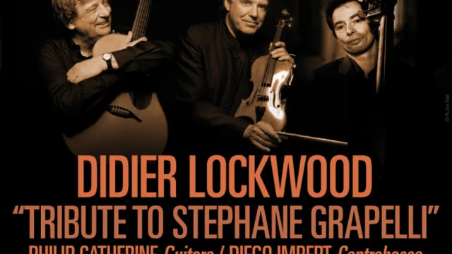 Didier Lockwood, Tribute to Stéphane Grapelli