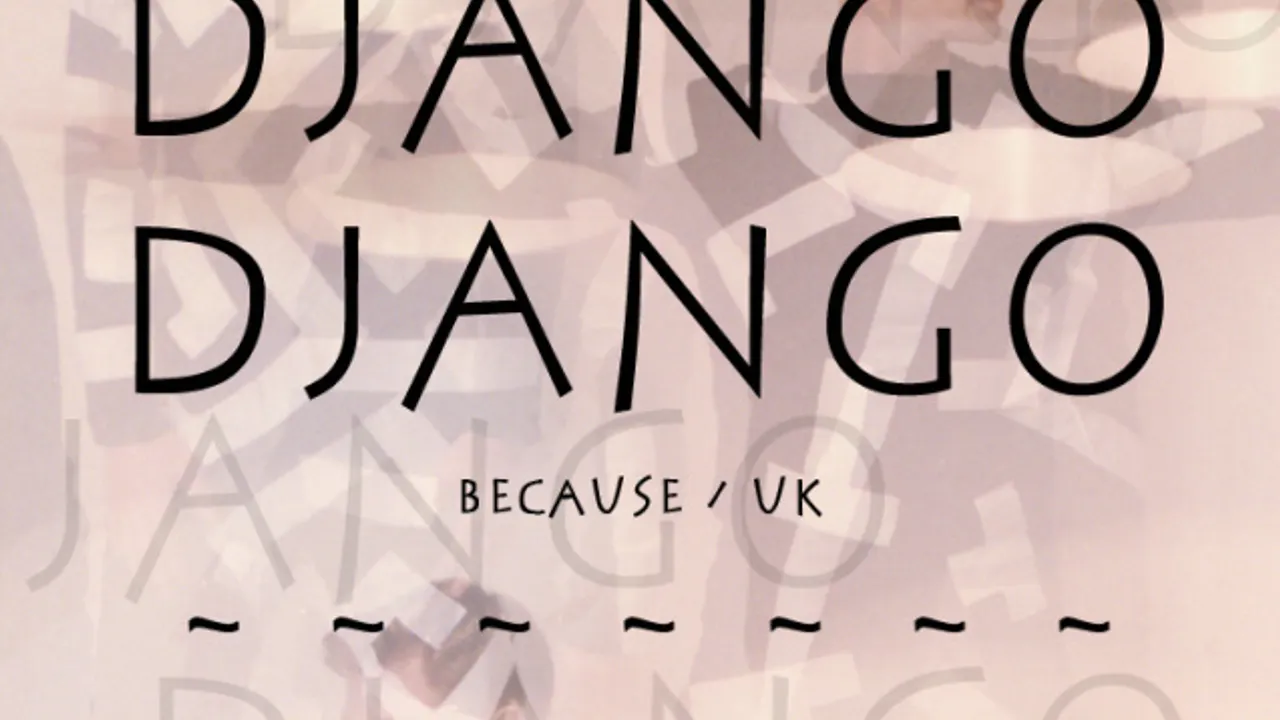 DJANGO DJANGO