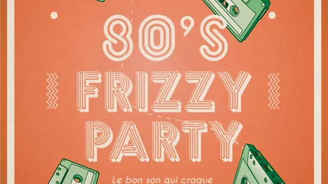 Frizzy Party
