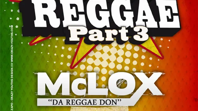 100% Reggae « McLox Da Reggae Don » + Guests