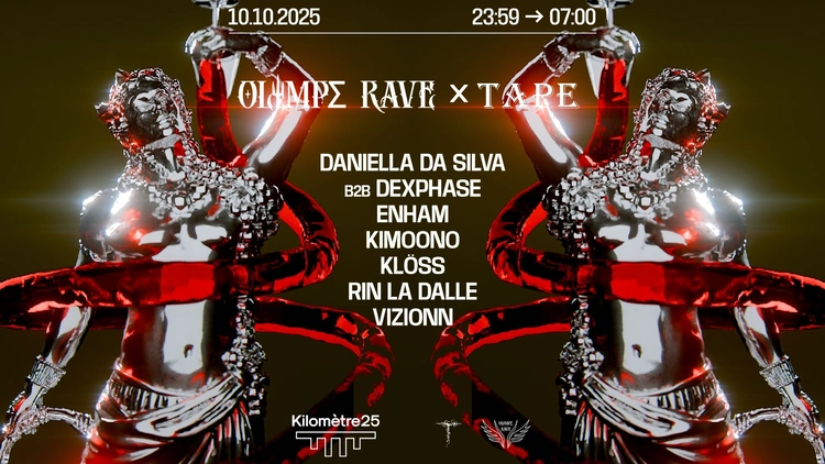 OLYMPE RAVE : VIZIONN, DEXPHASE B2B DANIELLA DA SILVA & MORE