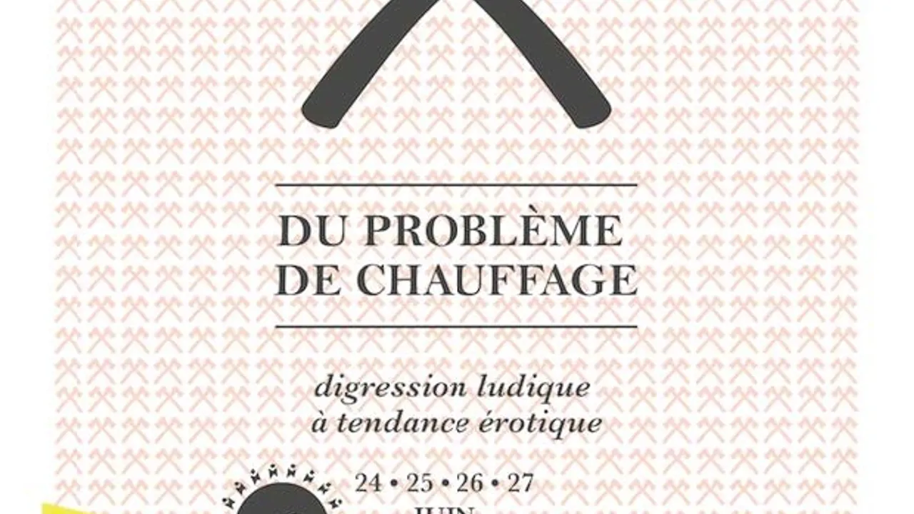 DU PROBLÈME DE CHAUFFAGE disgression ludique à tendance érotique