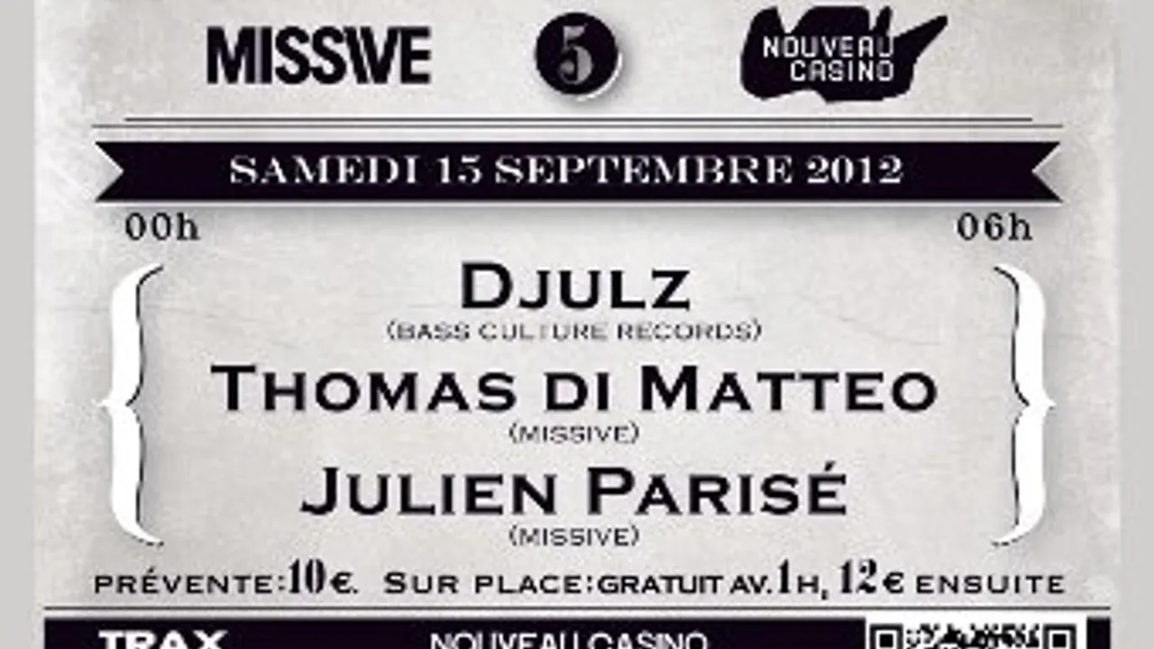 Missive : D'julz Thomas di Matteo Julien Parisé