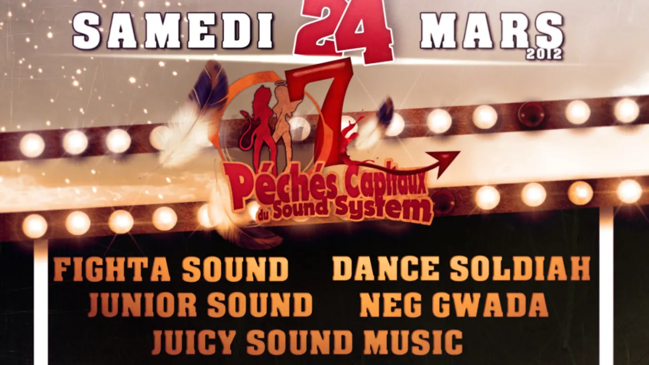 LES 7 PÉCHÉS CAPITAUX DU SOUND SYSTEM