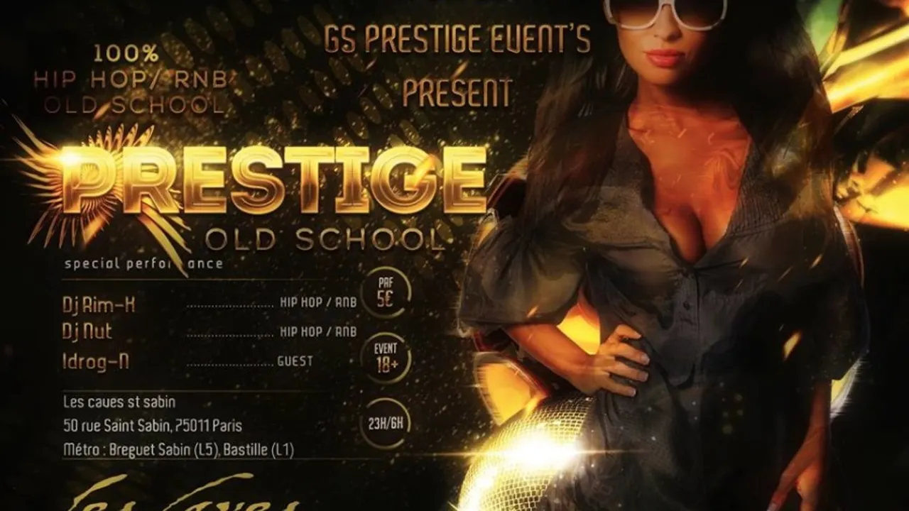 Prestige Old School : 100% Hip Hop R'n'b