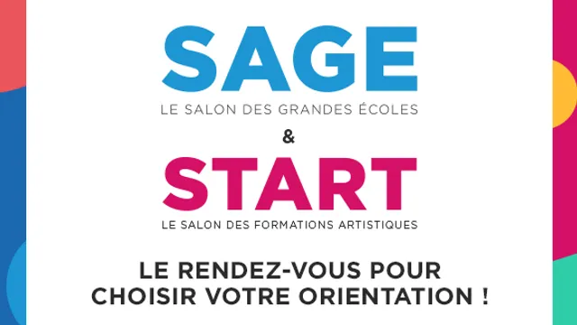 SAGE & START,  le salon des Grandes Écoles (SAGE) et des formations artistiques (START)