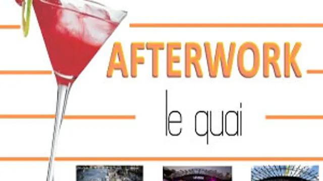 Afterwork au Bateau Le Quai