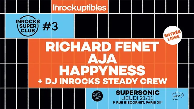 Inrocks Super Club #3 le 21 novembre au Supersonic
