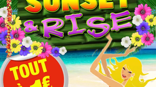 SUNSET & RISE