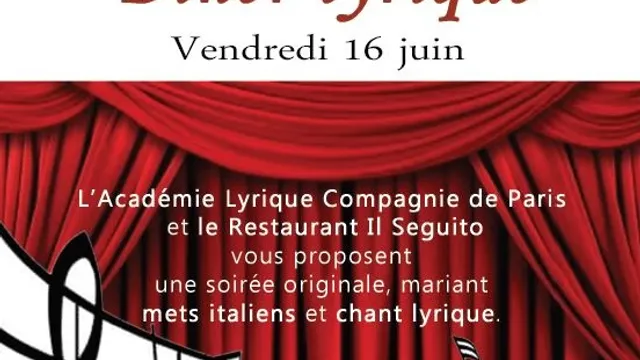Dîner Lyrique Il Seguito