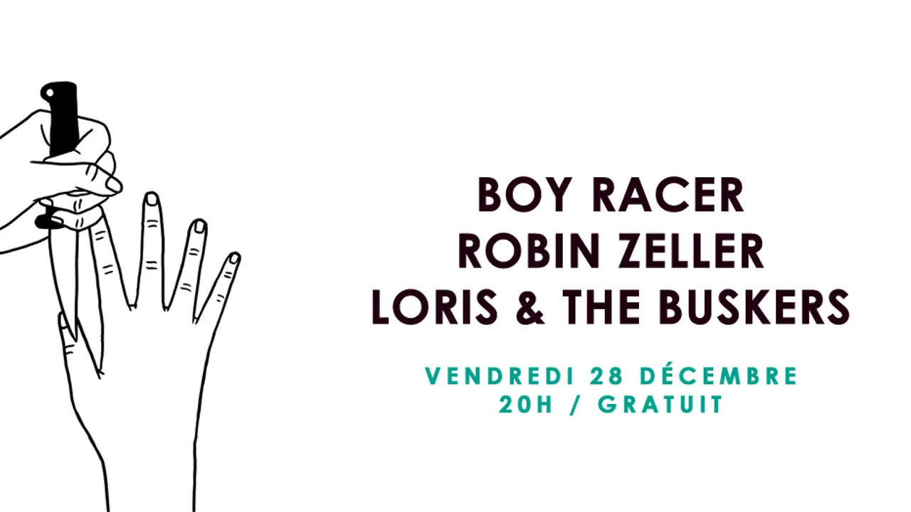 Boy Racer • Robin Zeller • Loris & the Buskers / Supersonic