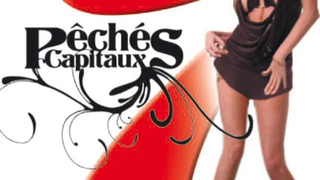 Les 7 Péchés Capitaux