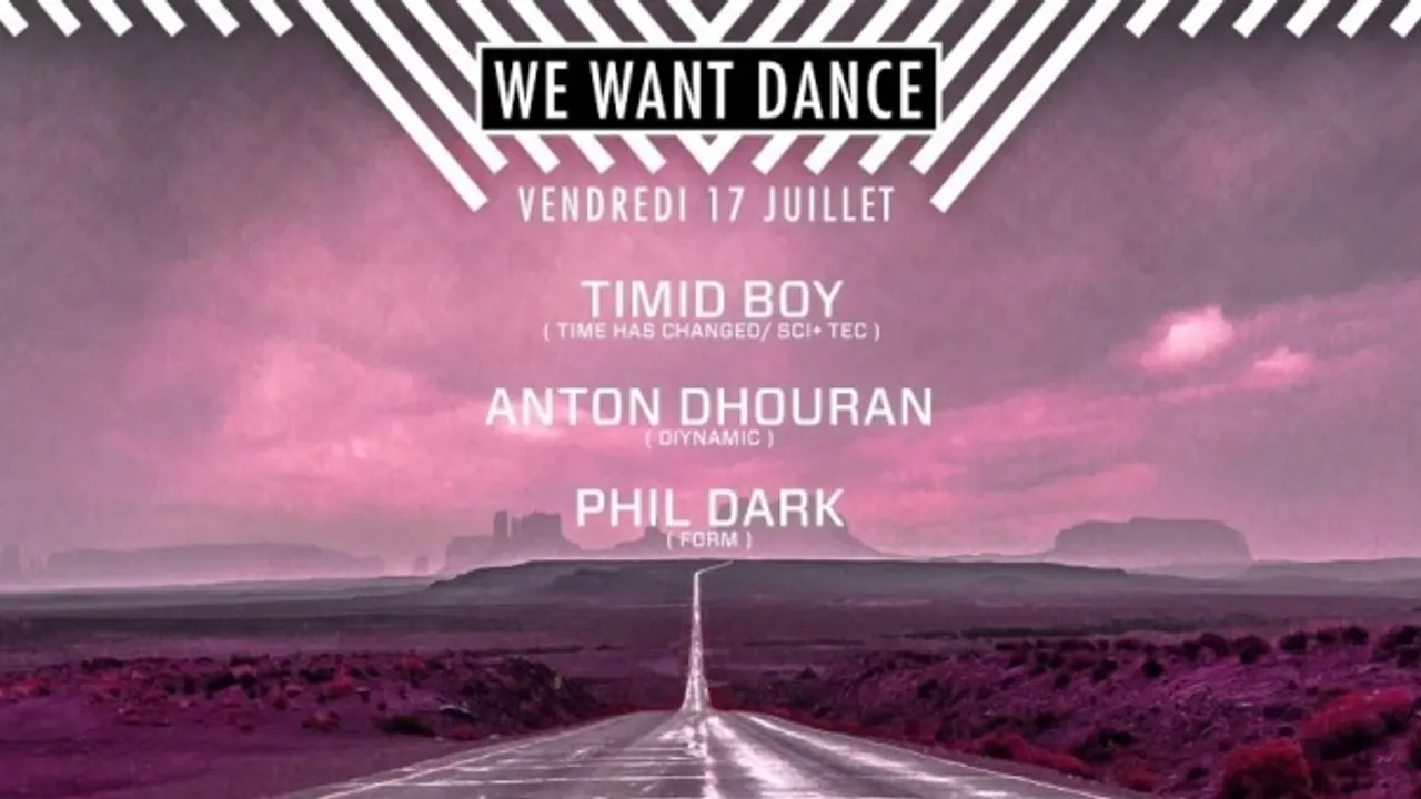 FAUST PARIS : WE WANT DANCE : TIMID BOY - ANTON DHOURAN - PHIL DARK