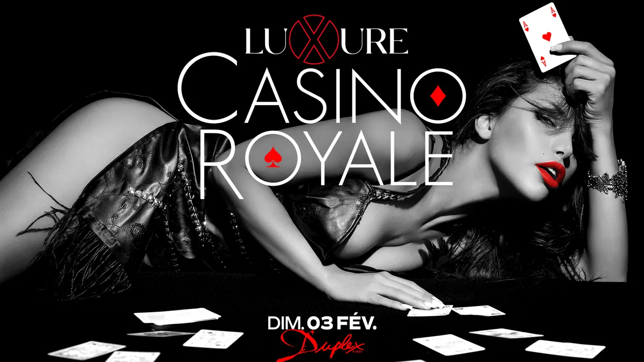 LUXURE - CASINO ROYAL