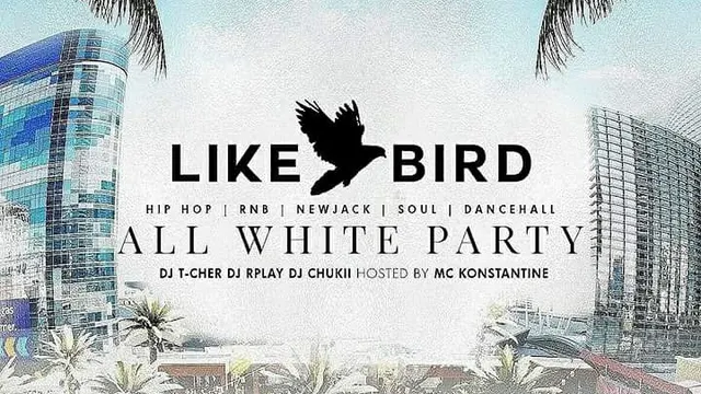 Like A Bird #ALL WHITE PARTY