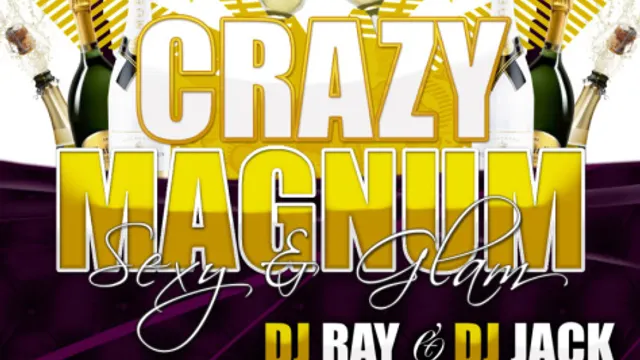 SOIRÉE CRAZY MAGNUM SEXY & GLAM