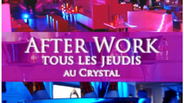 After Work @ Crystal