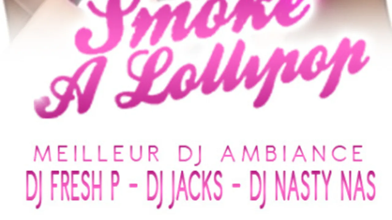 SMOKE A LOLLIPOP