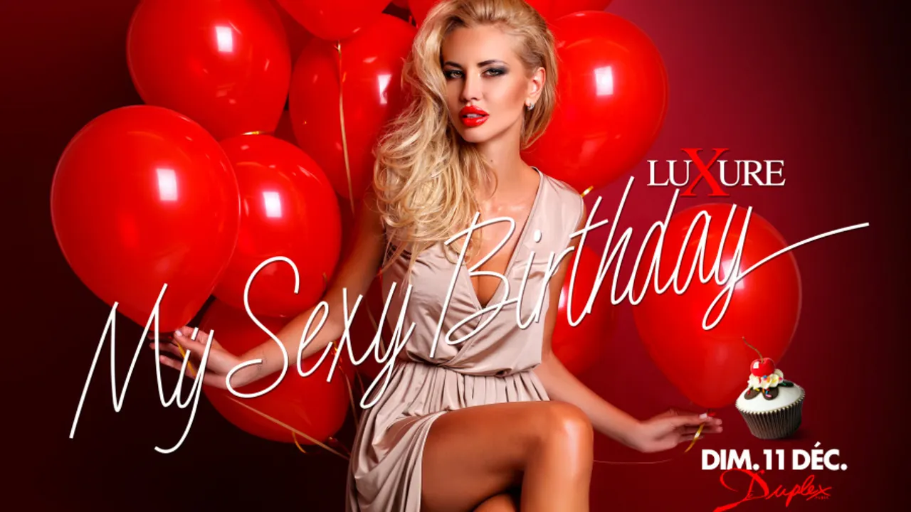 LUXURE - MY SEXY BIRTHDAY
