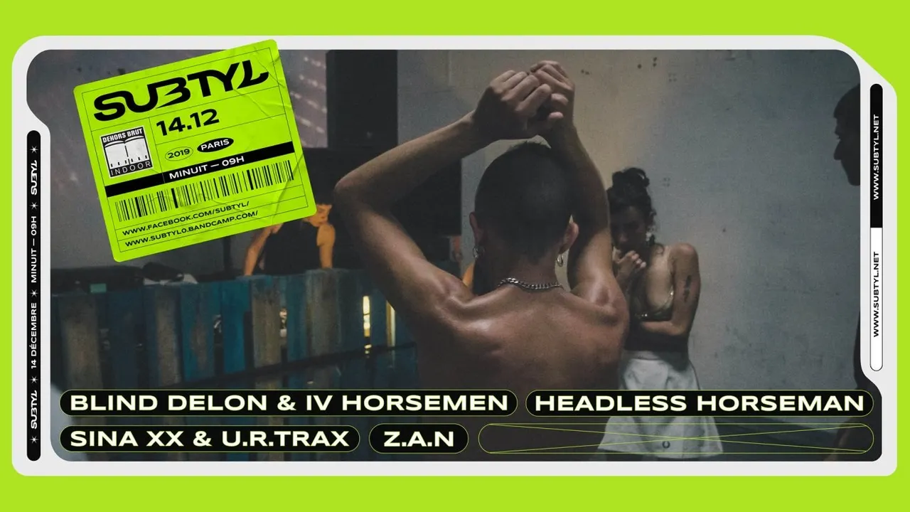 Dehors Brut x subtyl: Headless Horseman, Blind Delon