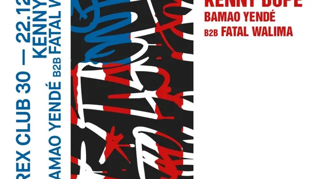 Rex Club 30 Présente: Kenny Dope, Bamao Yendé b2b Fatal Walima