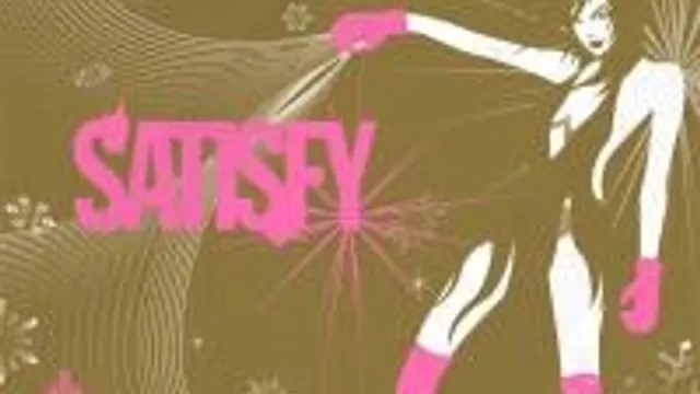 Satisfy