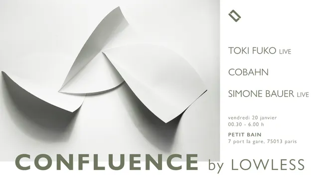 Confluence by Lowless: Toki Fuko live, Cobahn, Simone Bauer live