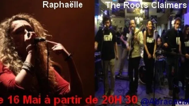 The Roots Claimers et Raphaëlle