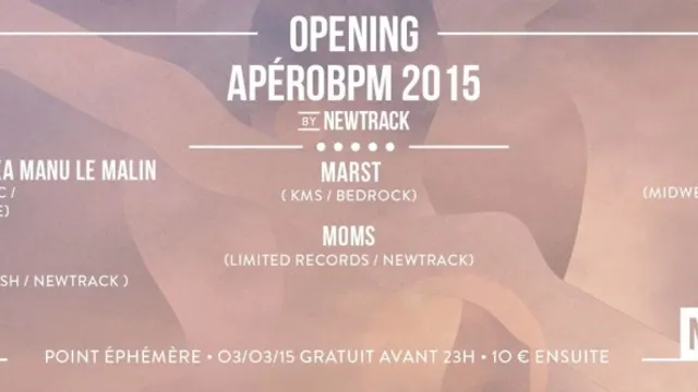 OPENING APÉROBPM 2015 BY NEWTRACK