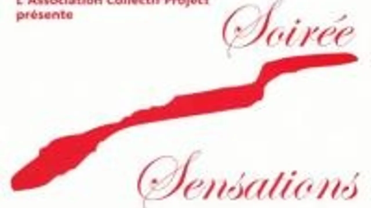 Soirée Sensations