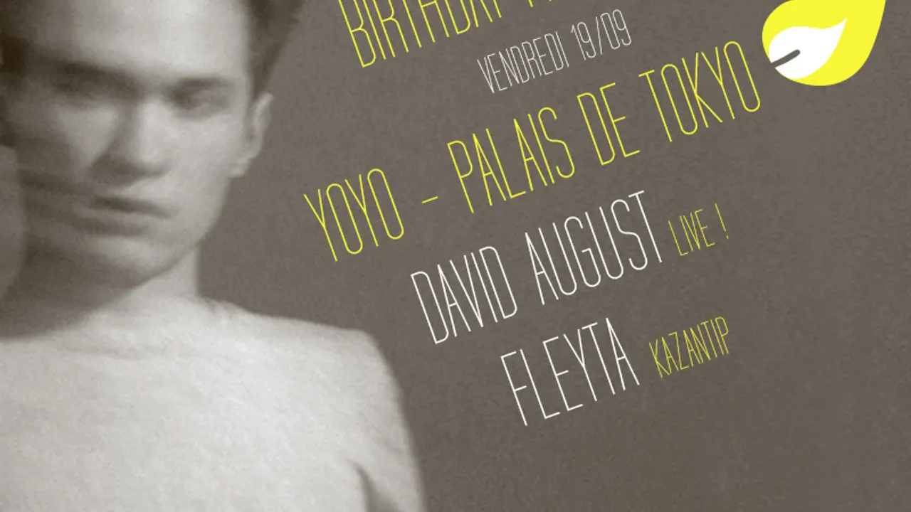 YoYo - Palais de Tokyo : Birthday Party - 1 Year - David August Live