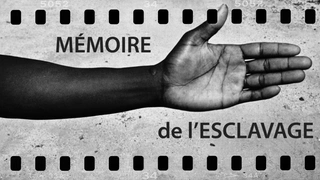 Lieux d’histoire, Mémoire des lieux. Sur les traces de la traite négrière et de l’esclavage colonial