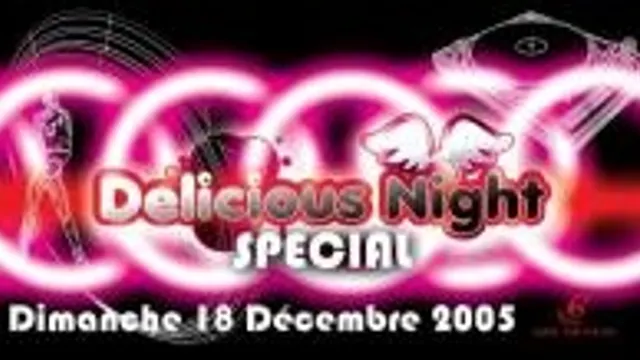 Delicious Night  Spécial